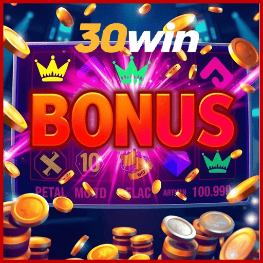 30WIN bônus 2025 incluindo boas-vindas e promoções